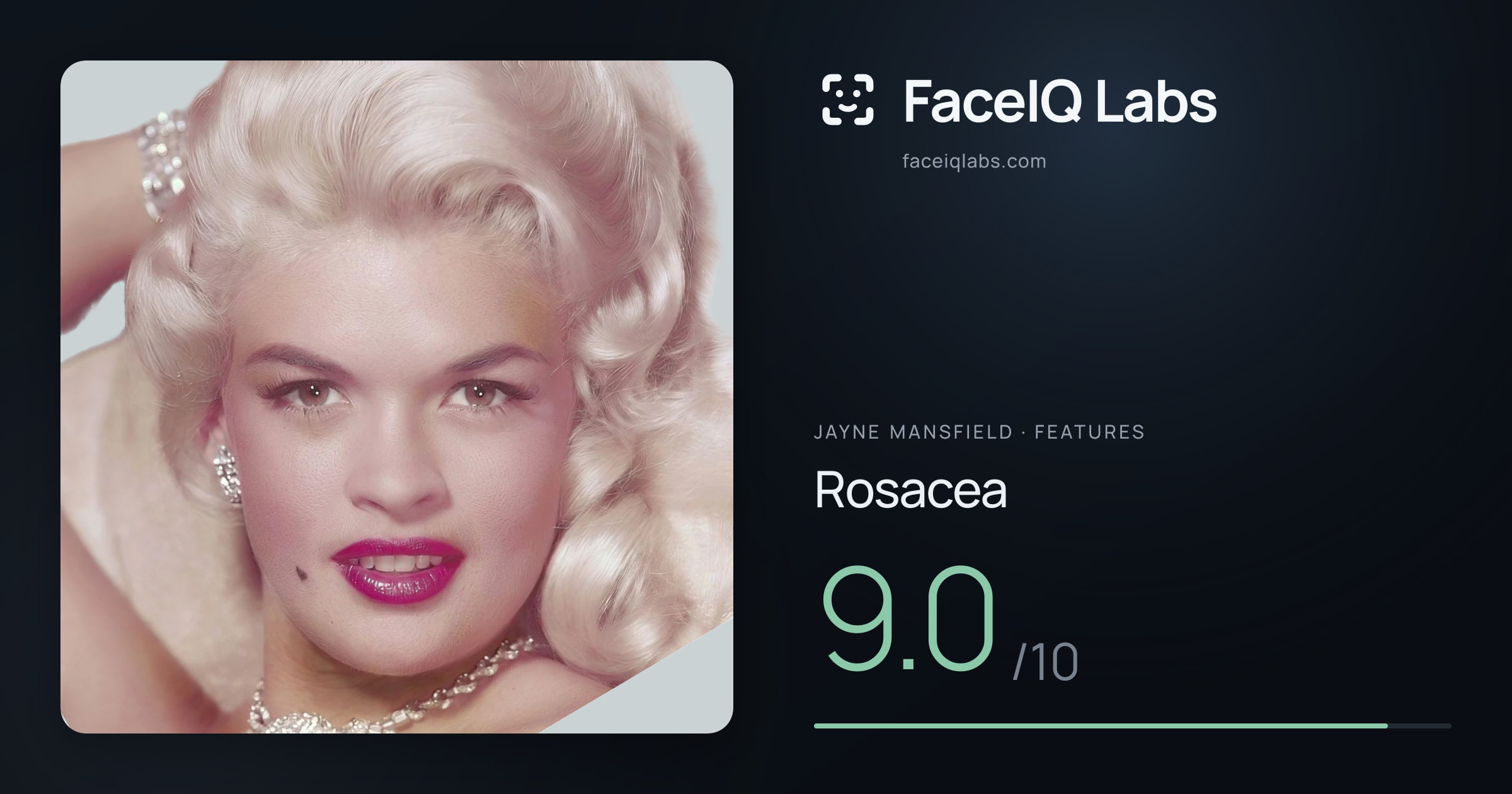 Jayne Mansfield Rosacea: 9.0/10, drawn on the photo